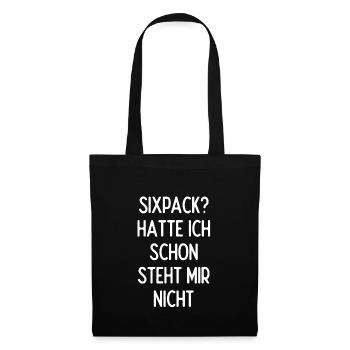 Sixpack Hatte Ich Schon Steht Mir Nicht Geschenk - Stoffbeutel - Schwarz - Vorne