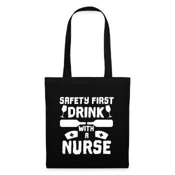 Drink with a Nurse - Nurse Nursing Sick Nurse - Tote Bag - black - Front