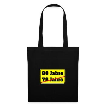 80. Geburtstag - Stoffbeutel - Schwarz - Vorne