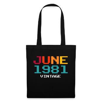 1981 Jahrgang geboren im Juni Geschenk - Stoffbeutel - Schwarz - Vorne