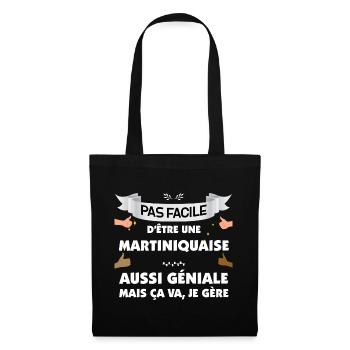 Martiniquaise géniale Idée Cadeau Femme Antilles - Sac en tissu - noir - Devant