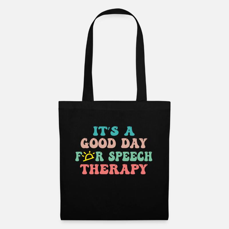 It's a good day for speech therapy - Tote Bag - black