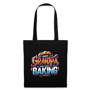 Grandpa is a baker, our grandpa likes to bake - Tote Bag - black - Front