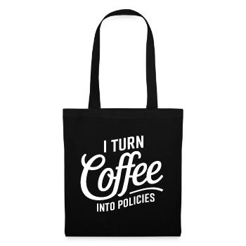 For insurance professionals who love coffee - Tote Bag - black - Front