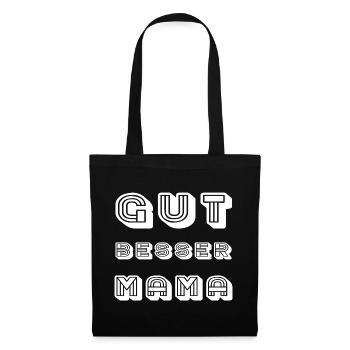 GOOD BETTER MOM Lettering - Tote Bag - black - Front