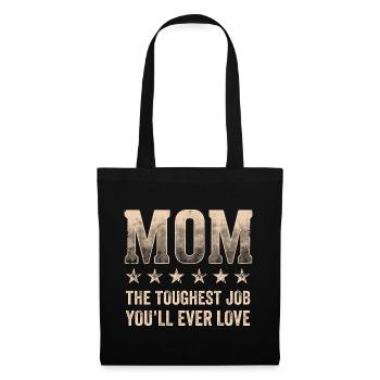Travail de mère Amour La tâche la plus difficile - Sac en tissu - noir - Devant