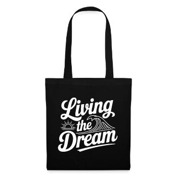 Living The Dream - Tote Bag - black - Front