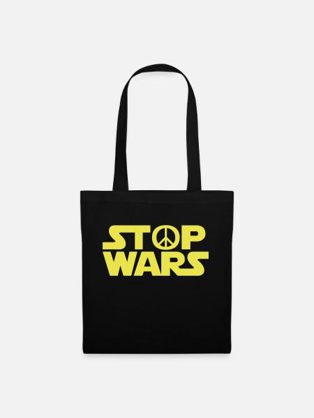 Stop Wars - Stoffbeutel - Schwarz