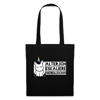 Einhorn - ...Ich eskaliere hier gleich - Stoffbeutel - Schwarz - Vorne