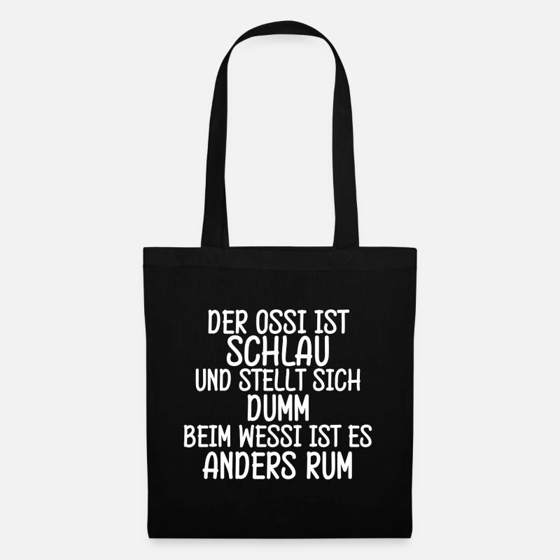 Ossi ist Schlau Spruch - Stoffbeutel - Schwarz