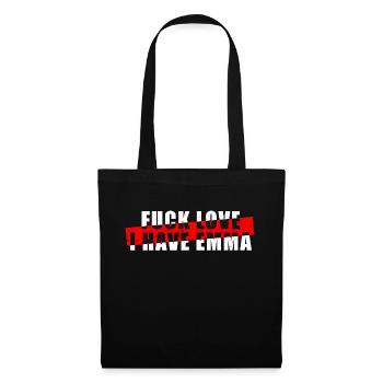 Fuck Love I Have Emma - Techno Raver - Stoffbeutel - Schwarz - Vorne