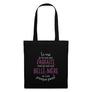 je ne suis pas parfaite mais une belle mère - Sac en tissu - noir - Devant