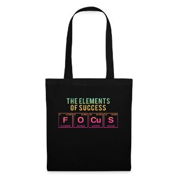 Funny saying: The Elements of Success - FOCUS - Tote Bag - black - Front