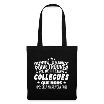 Humour Collègue Collègues Cadeau Départ Retraite - Sac en tissu - noir - Devant