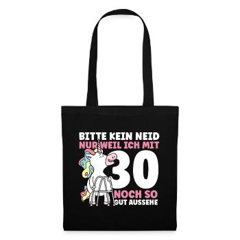 Bitte kein Neid 30.Geburtstag - Stoffbeutel - Schwarz - Vorne