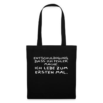 Entschuldigung, dass ich Fehler mache. - Stoffbeutel - Schwarz - Vorne