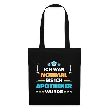 I was normal until I became a pharmacist - Tote Bag - black - Front