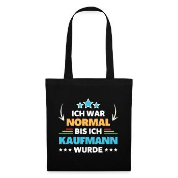 I was normal until I became a merchant - Tote Bag - black - Front