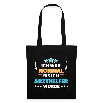 I was normal until I became a physician's assistant - Tote Bag - black - Front