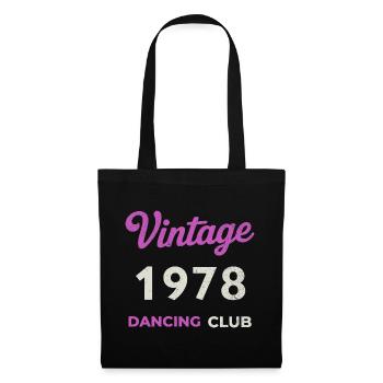 Vintage 1978 – Dancing Club Retro Birth Year - Tote Bag - black - Front