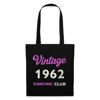Vintage 1962 – Dancing Club Retro Geburtsjahr - Stoffbeutel - Schwarz - Vorne