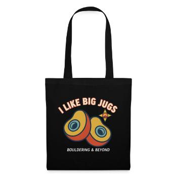 I Like Big Jugs Climbing Bouldering Fun - Tote Bag - black - Front