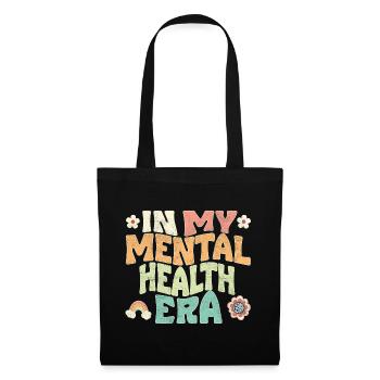In my Mental health Era - Tote Bag - black - Front