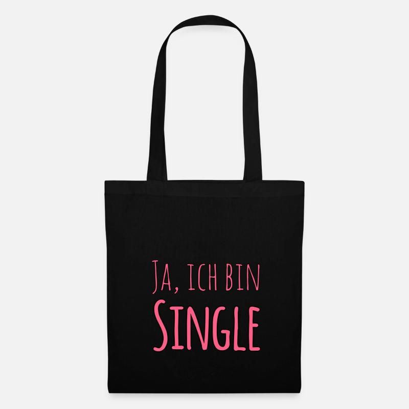 Ja, ich bin Single - Stoffbeutel - Schwarz