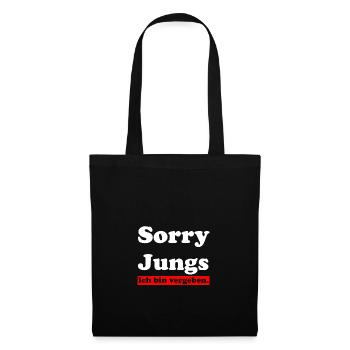 Sorry Jungs - ich bin vergeben. - Stoffbeutel - Schwarz - Vorne
