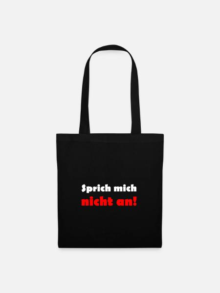 Sprich mich nicht an - Stoffbeutel - Schwarz