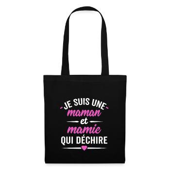 je suis une maman et mamie qui déchire - Sac en tissu - noir - Devant