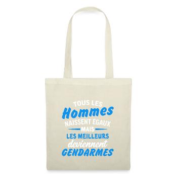 the best become gendarmes - Tote Bag - nature - Front