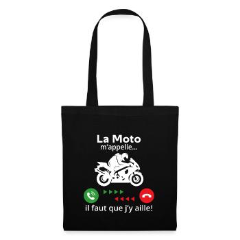 la moto m'appelle il faut que j'y aille - Sac en tissu - noir - Devant