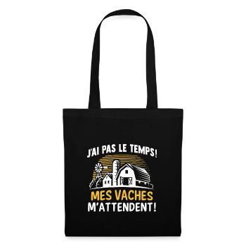 j'ai pas le temps mes vaches m'attendent - Sac en tissu - noir - Devant