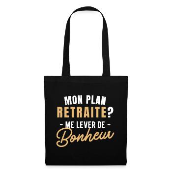 Retraite mon plan bonheur - retraité retraitée - Sac en tissu - noir - Devant