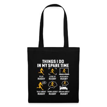 things i do in my spare time play rugby - Tote Bag - black - Front