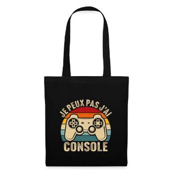 je peux pas jai console cadeau geek jeux video - Sac en tissu - noir - Devant