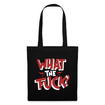 What the fuck? - Stoffbeutel - Schwarz - Vorne