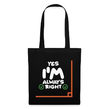 Professeur de mathématiques Oui j’ai toujours raison - Sac en tissu - noir - Devant