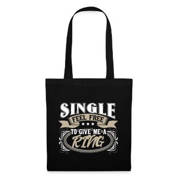 Single Independence Love Gift Idea - Tote Bag - black - Front