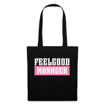 Feelgood manager pink tshirt black - Tote Bag - black - Front