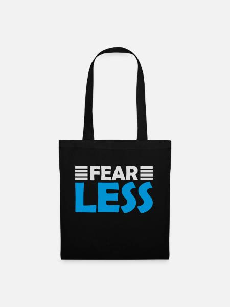 fearless Text Zitat Design - Stoffbeutel - Schwarz