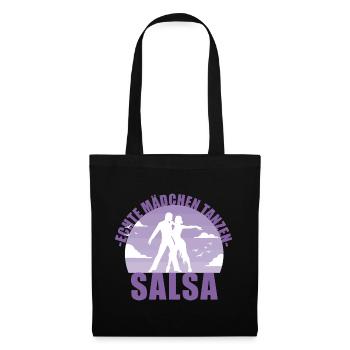 Echte Mädchen tanzen Salsa! Tänzerin Geschenk - Stoffbeutel - Schwarz - Vorne