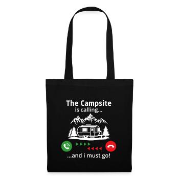 The campsite is calling and i must go - Tote Bag - black - Front