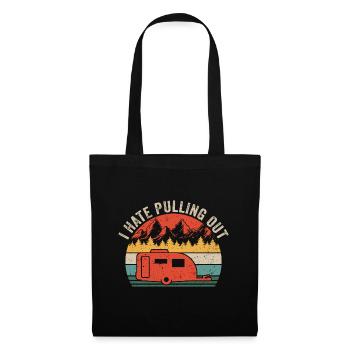 Ich hasse es, Camper-Geschenk für Camper herauszuziehen - Stoffbeutel - Schwarz - Vorne