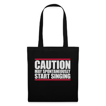 may spontaneously start singing - Stoffbeutel - Schwarz - Vorne