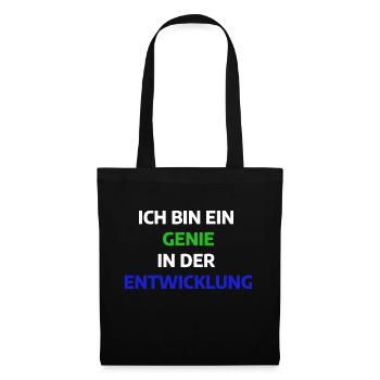 Genie in der Entwicklung lustiger Spruch - Stoffbeutel - Schwarz - Vorne