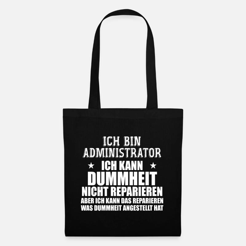 Admin Systemadministrator Lustige Sprüche - Sac en tissu - noir