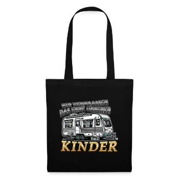 Das Erbe unserer Kinder Lustiger Spruch Wohnwagen - Stoffbeutel - Schwarz - Vorne