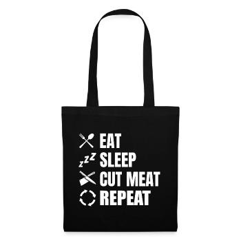Eat, sleep, butchers, repeat - Tote Bag - black - Front